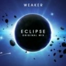 WeakeR - Eclipse (Original Mix)