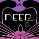Fuzzi Kittenz - Deep Shit #1 ()