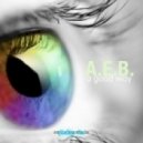 A.E.B. - A Boring Afternoon (Original Mix)