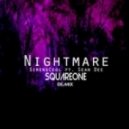 SirensCeol feat. Sean Dee - Nightmare (SquareONE Trapstep Remix)