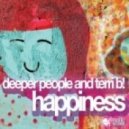 Deeper People, Terri B! - Happiness (Steffwell Remix)