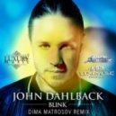 John Dahlback - Blink