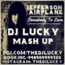 Jefferson Airplane & Misha Pioner - Somebody To Love