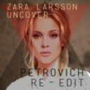 Zara Larsson - Uncover