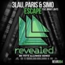 3LAU, Paris & Simo feat. Bright Lights - Escape (No Pets Allowed Remix)