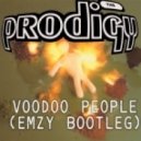 Prodigy - Voodoo People