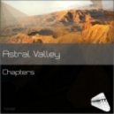 Astral Valley - Chapters