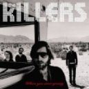 The Killers - When You Were Young