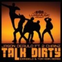 Jason Derulo ft. 2 Chainz - Talk Dirty