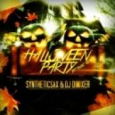 Syntheticsax Dj DimixeR - Halloween Party (Dj HaLF Remix)