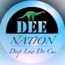 Dee Nation - Deep Low Do Cus