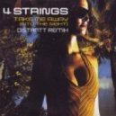 4 Strings - Take Me Away