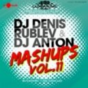 Paul Johnson, Sesa, Mayra Veronica, David Aude, Laidback Luke - Mama Like Get Down (DJ Denis Rublev & DJ Anton Mashup)