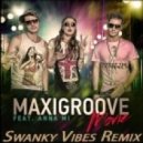MaxiGroove feat. Anna Mi - Movie (Swanky Vibes Remix)