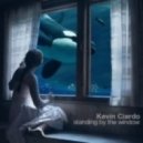 Kevin Ciardo - Standing By The Window (Original Mix)