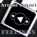 Artem Smart - Feelings ()