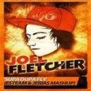 666 vs. J.Fletcher - Supa Dupa Fly