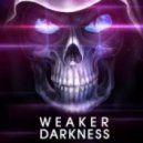 WeakeR - Darkness (Original Mix)