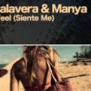 Calavera feat. Manya & Mijail - I Feel (Siente Me) (DJ Rych Bootleg)