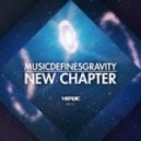MusicDefinesGravity - New Chapter (Wav35hapers, Joey Trife Remix)