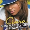 Ciara feat. Missy Elliott - 1, 2 Step (Dima Flash Remix)