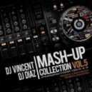 Cumfiesta vs TJR - Sexy Ode Toi (Dj Vincent & Dj Diaz Mash-Up)