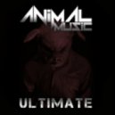 ANiMAL-MUSiC - Ultimate