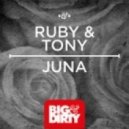 Ruby & Tony - Juna (Original Mix)