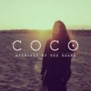 Coco - Overdose Of The Heart