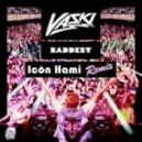 Vaski - Baddest