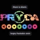 Pryda - Miami to Atlanta