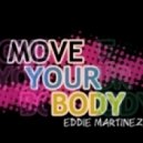 Eddie M - Your Body