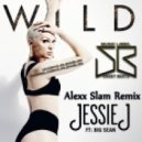 Jessie J feat. Big Sean & Dizzee Rascal - Wild