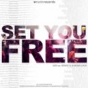 Udc Feat. Danny D & Mona Lace - Set You Free (Streamrocker Remix)