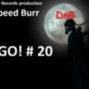 Speed Burr - GO! # 20 (Mix)