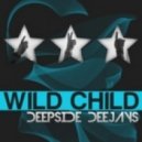 Deepside Deejays - Wild Child
