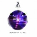 Abstrakt Vibration - Reach Up To Me