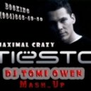 Tiesto & Bombs Away - Maximal Crazy