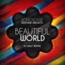 Sonichouse vs. Deepside Deejays - Beautiful World
