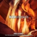 Icicle & Sovex - Time To Remember Nothing Ever Changes (Aldo Remix) (KushSessions Mashup)