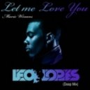 Mario Winans - Let Me Love You (Leolopes Deep Mix) (Deep Mix)