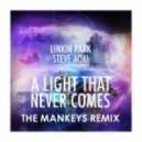 Linkin Park feat. Steve Aoki - A Light That Never Comes (The Mankeys Remix)