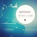 Octoboy - You Drop