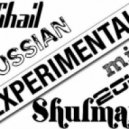 Михаил Шульман - Russian EXPERIMENTAL (exclusive mix)