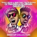 Kronic & Krunk vs. Major Lazer - Hey Ho Bumaye (DJ Travkin & DJ S.Brain Mashup) (DJ Travkin & DJ S.Brain Mash-Up)