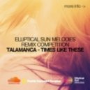 Talamanca - Times Like These (Tyler Dodds Remix)