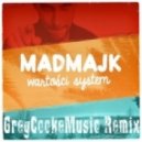 MadMajk, Marika, Solo Banton - Do What You Got To Do (Greg Cooke Remix) (GregCookeMusic Remix)