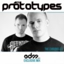 The Prototypes - Chronicles Mix (Episode 10) (The Chronicles)