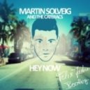 Martin Solveig & The Cataracs - Hey Now (Felix Jaehn Bootleg)
