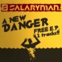 Salaryman - A New Danger (Original mix)